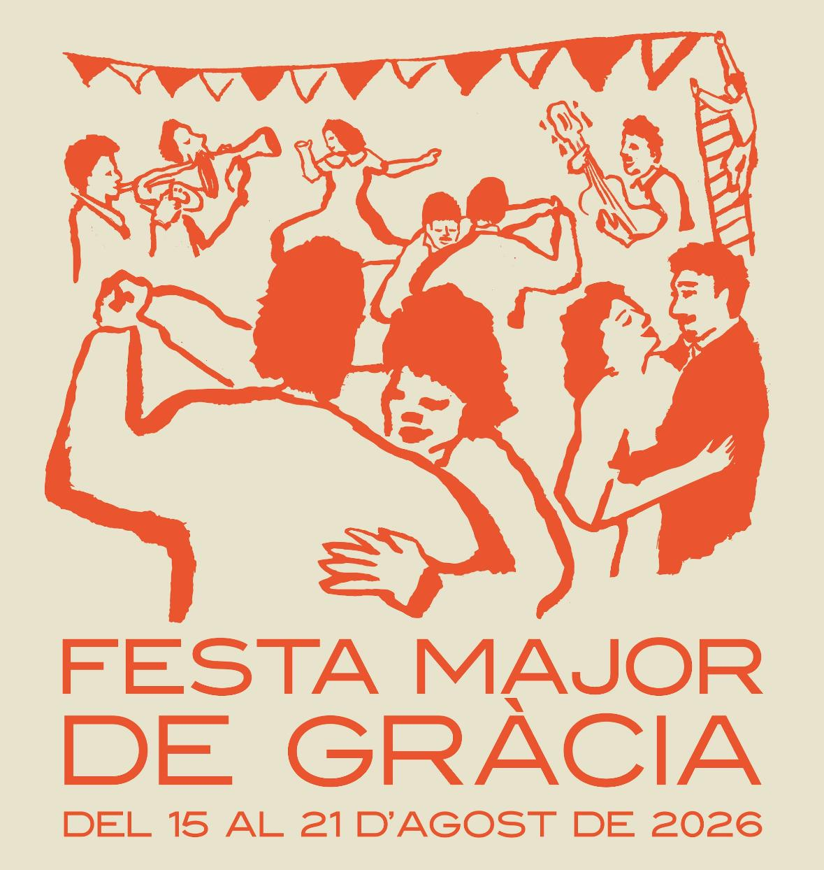 Cartel oficial de la Festa Major de Gràcia 2026, con figuras naranjas que bailan, tocan música y celebran en la calle.